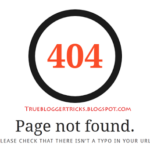 Steps to make Beautiful Custom 404 error page in Blogger